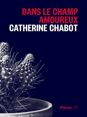 cover image of Dans le champ amoureux